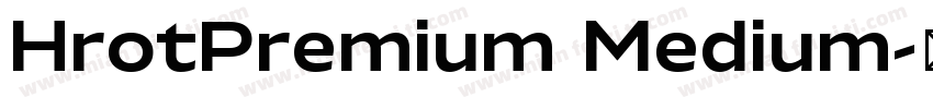 HrotPremium Medium字体转换